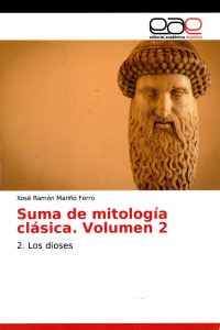 2017 Suma de mitología clásica, volumen 2. Los dioses